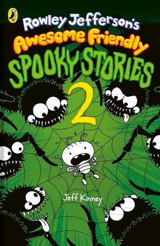 Rowley Jefferson’s Awesome Friendly Spooky Stories 2
