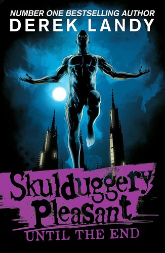 Skulduggery Pleasant #15: Until the End