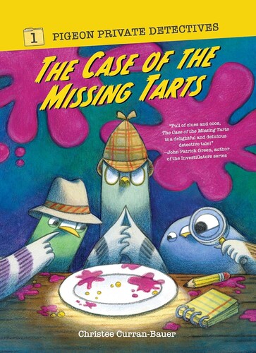 Pigeon Private Detectives #1: The Case of the Missing Tarts
