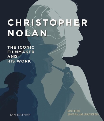 Christopher Nolan: The Iconic Filmmaker and His Work