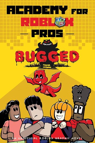 Academy for Roblox Pros #03: Bugged (Graphic Novel)