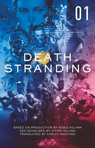 Death Stranding: The Official Novelisation Volume 1