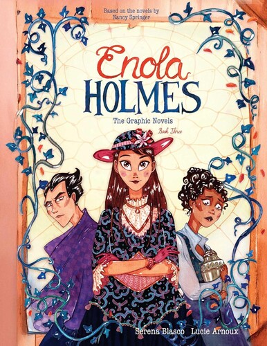 Enola Holmes #3: The Graphic Novels