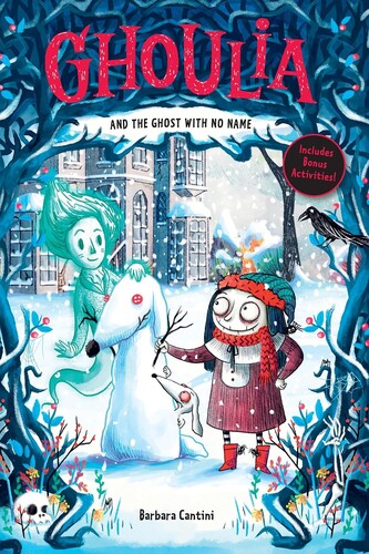 Ghoulia #3: Ghoulia and the Ghost with No Name