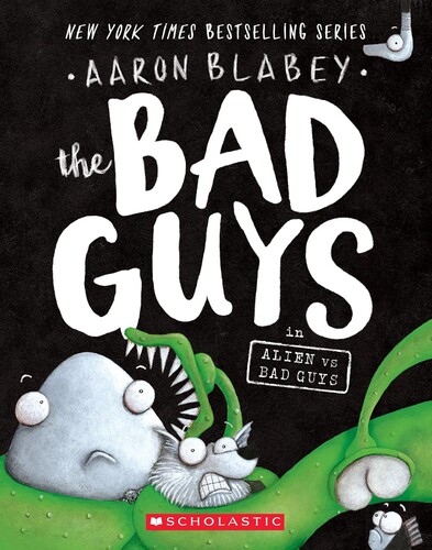 The Bad Guys #06: Alien vs Bad Guys (Color Edition)