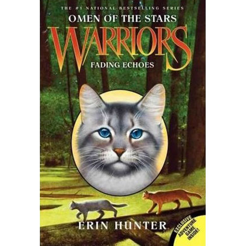 Warriors 4부 #2 : Fading Echoes (Omen of the Stars)
