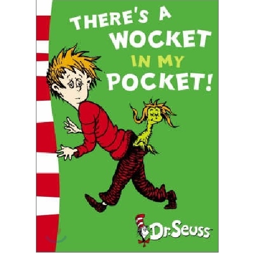 Dr Seuss - Blue Back Book - There's A Wocket In My Pocket