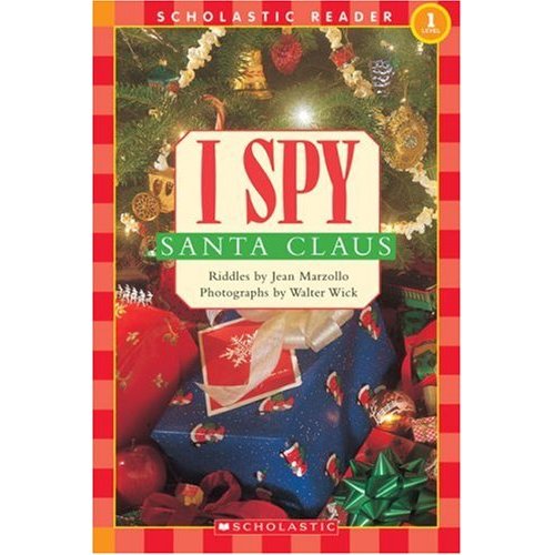 Scholastic Reader Level 1 : I Spy Santa Claus